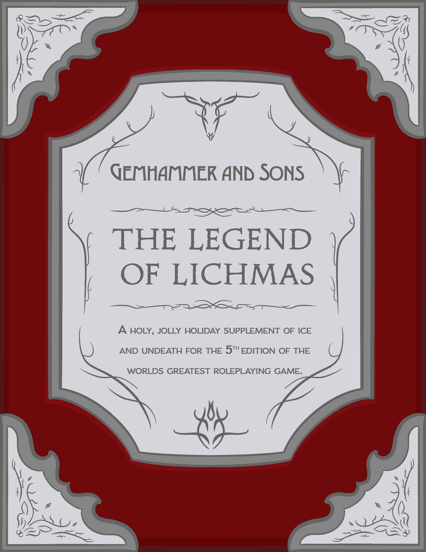 The Legend of Lichmas